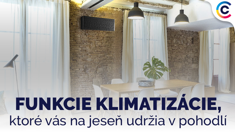 Funkcie klimatizácie, ktoré vás na jeseň udržia v pohodlí